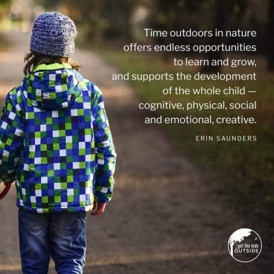 time outdoors in nature supports the development of the whole child