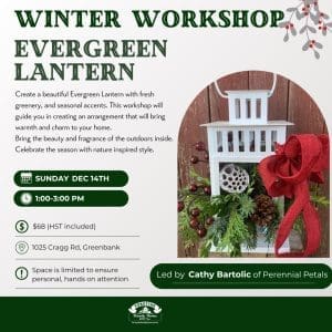 Evergreen Lantern make and take workshop